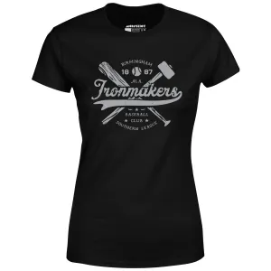 Birmingham Ironmakers - Alabama - Vintage Defunct Baseball Teams - Women's T-Shirt