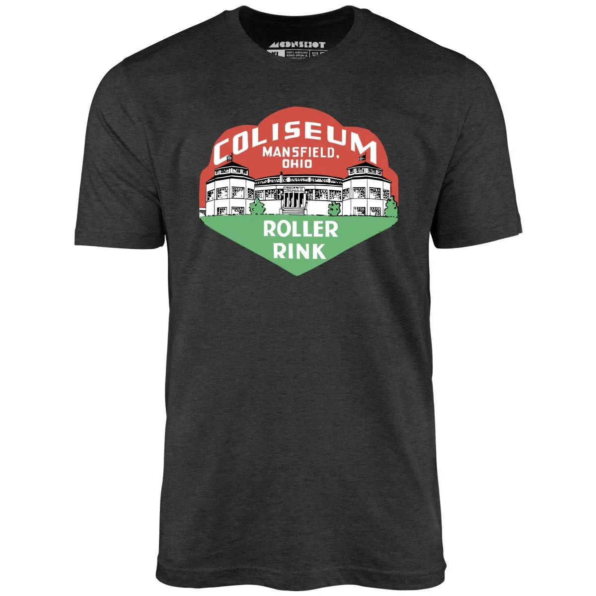 Coliseum - Mansfield, OH - Vintage Roller Rink - Unisex T-Shirt