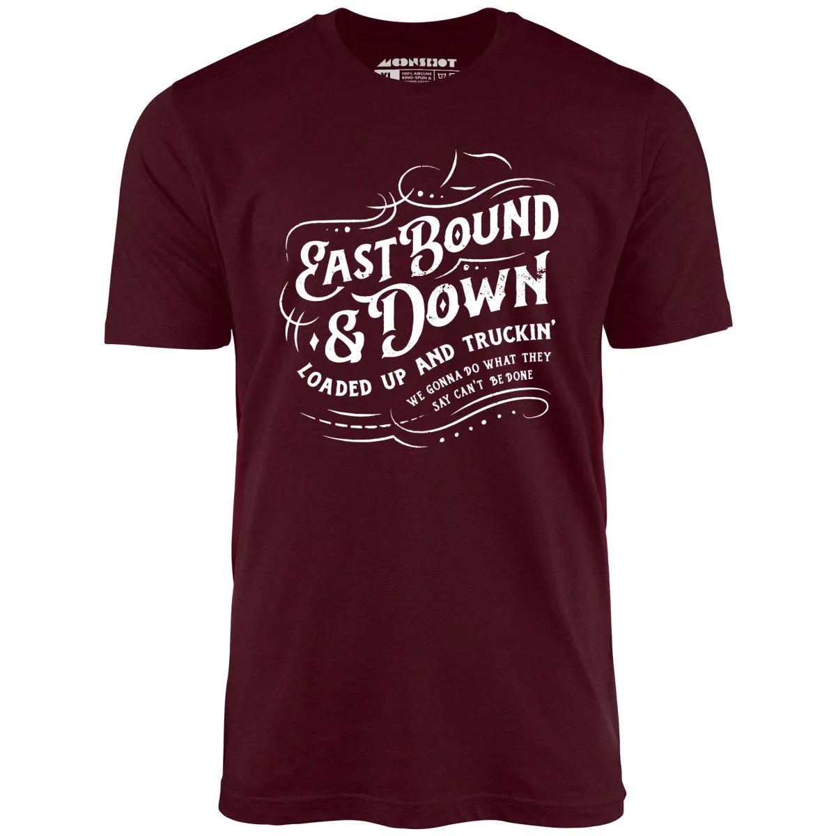 Eastbound & Down - Unisex T-Shirt