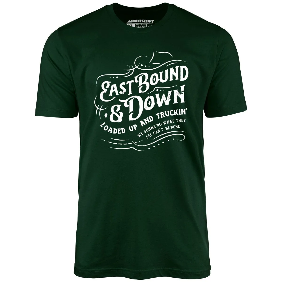 Eastbound & Down - Unisex T-Shirt