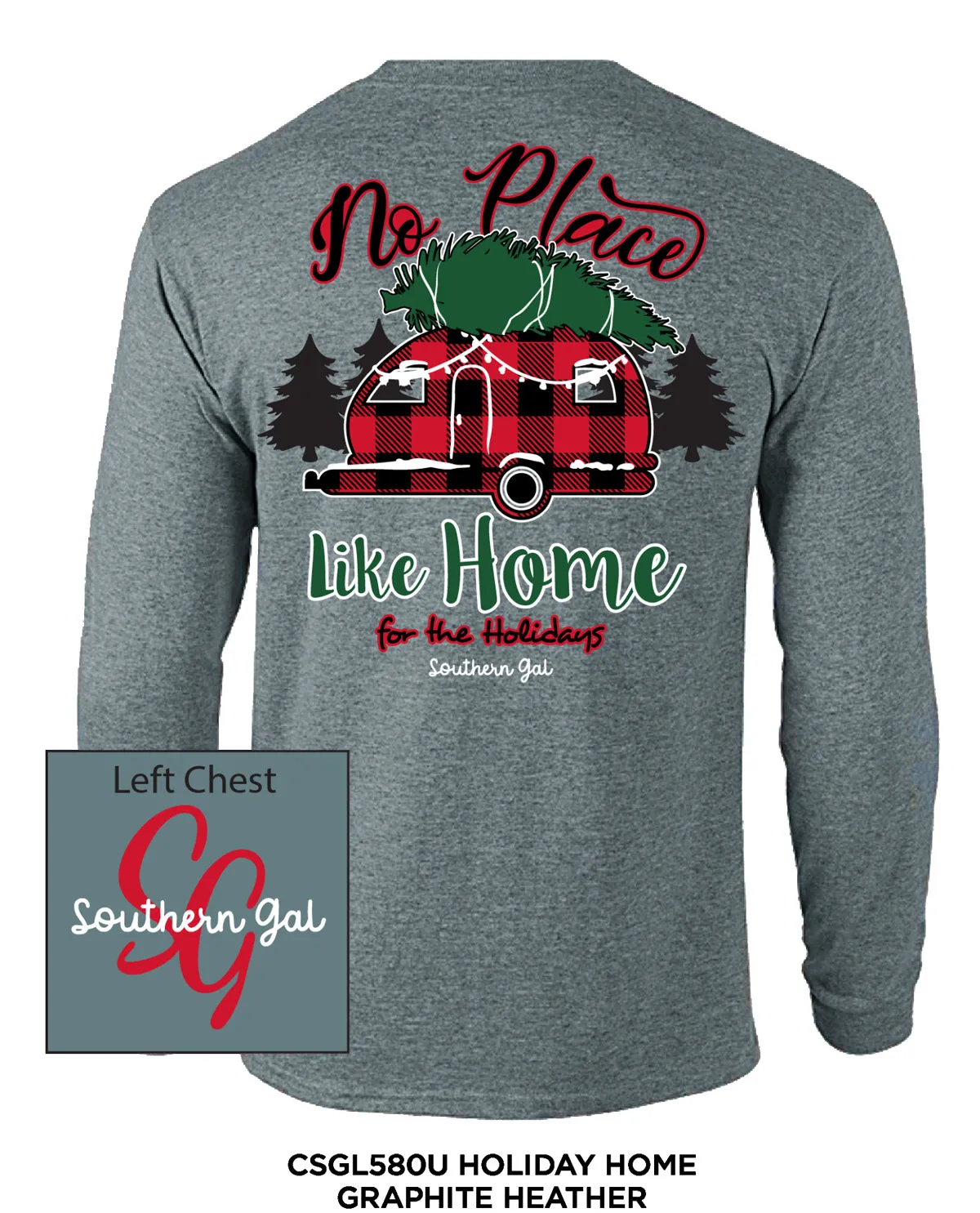 Southern Gal Holiday Home Long Sleeve Tee