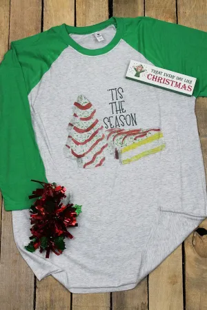 Tis The Season Christmas Cake Tri-Blend Unisex 3/4 Raglan